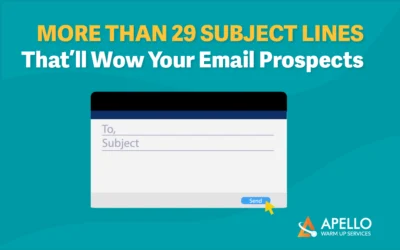 More Than 29 Subject Lines That’ll Wow Your Email Prospects