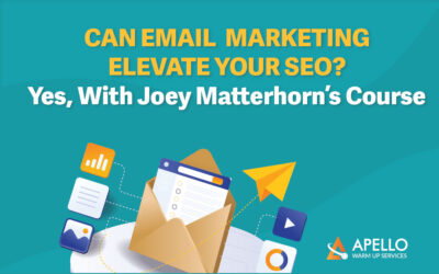 Can Email Marketing Elevate Your SEO? Yes, With Joey Matterhorn’s Course!