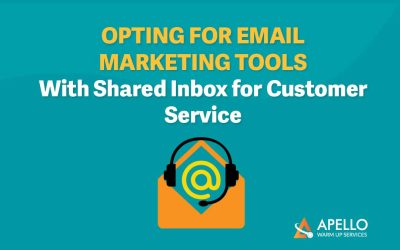 Opting for Email Marketing Tools With Shared Inbox for Customer Service